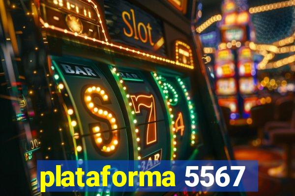 plataforma 5567